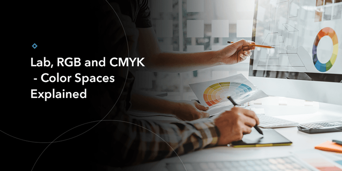 01-Lab-RGB-and-CMYK-Color-Spaces-Explained.png